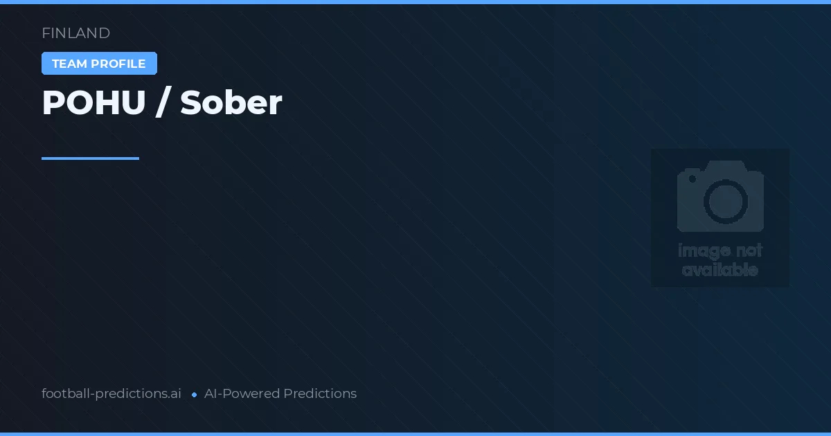 POHU / Sober Prognosen & Statistiken