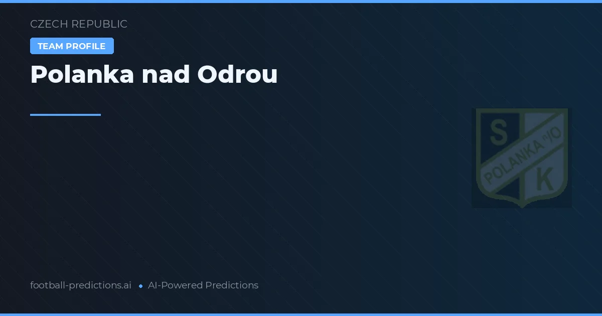 Polanka nad Odrou Predictions & Stats