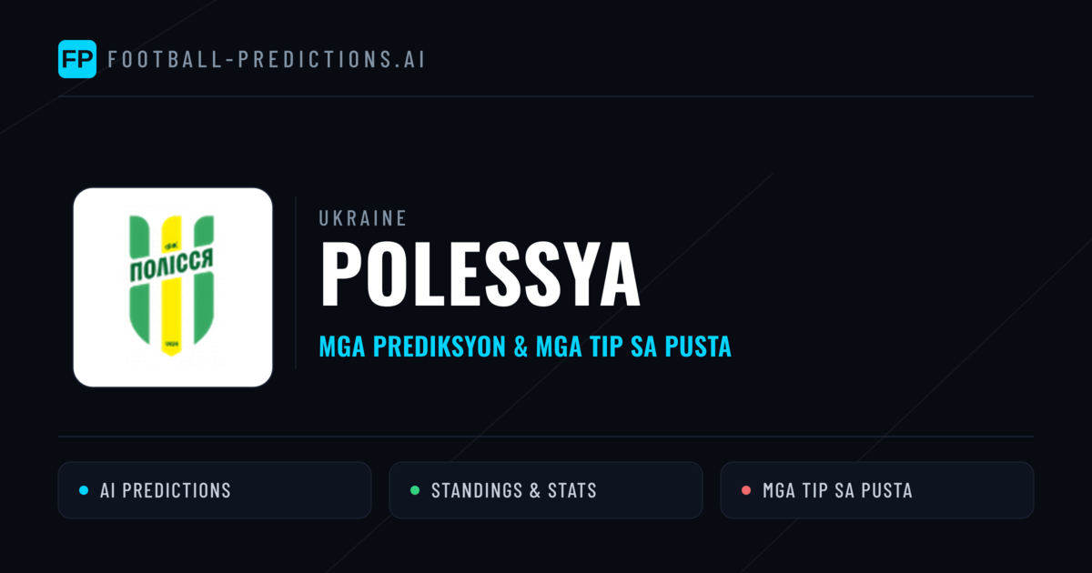 Polessya Predictions & Stats