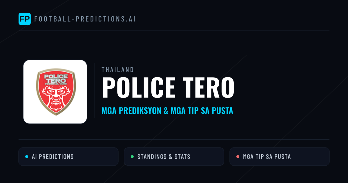 Police Tero Predictions & Stats
