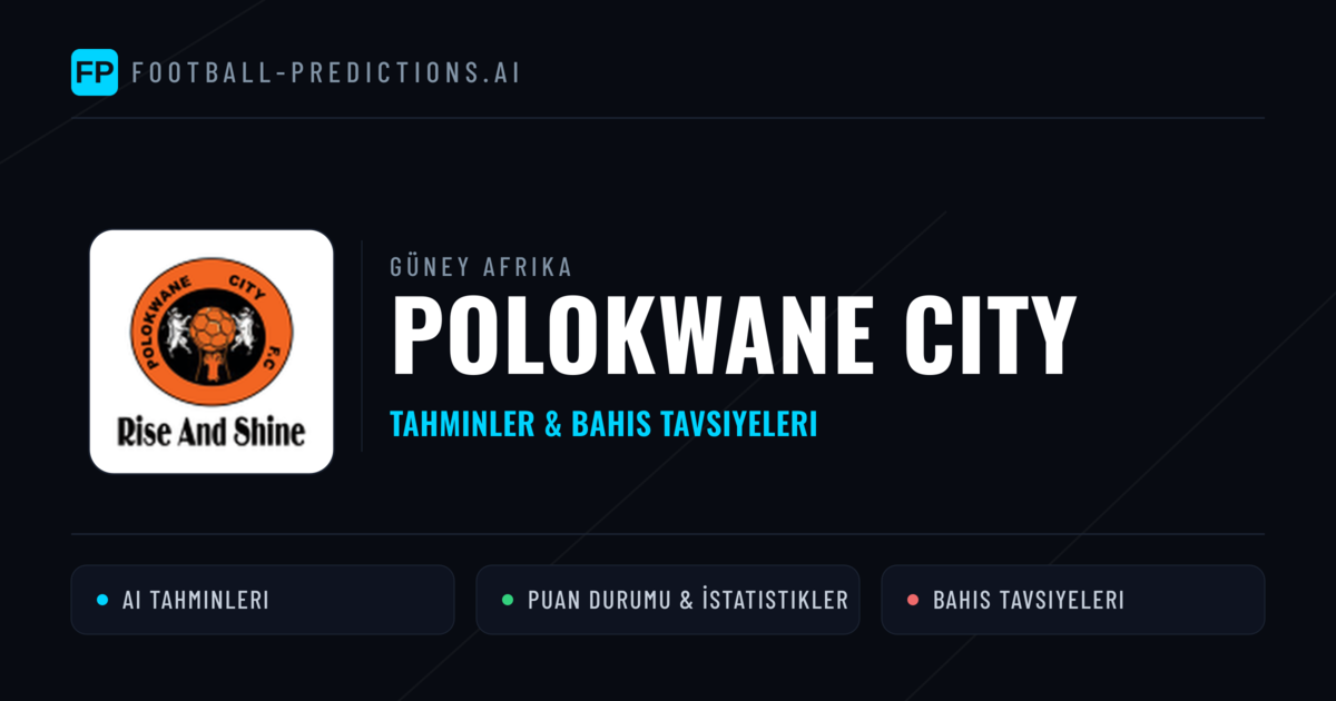 Polokwane City Tahminleri & İstatistikler