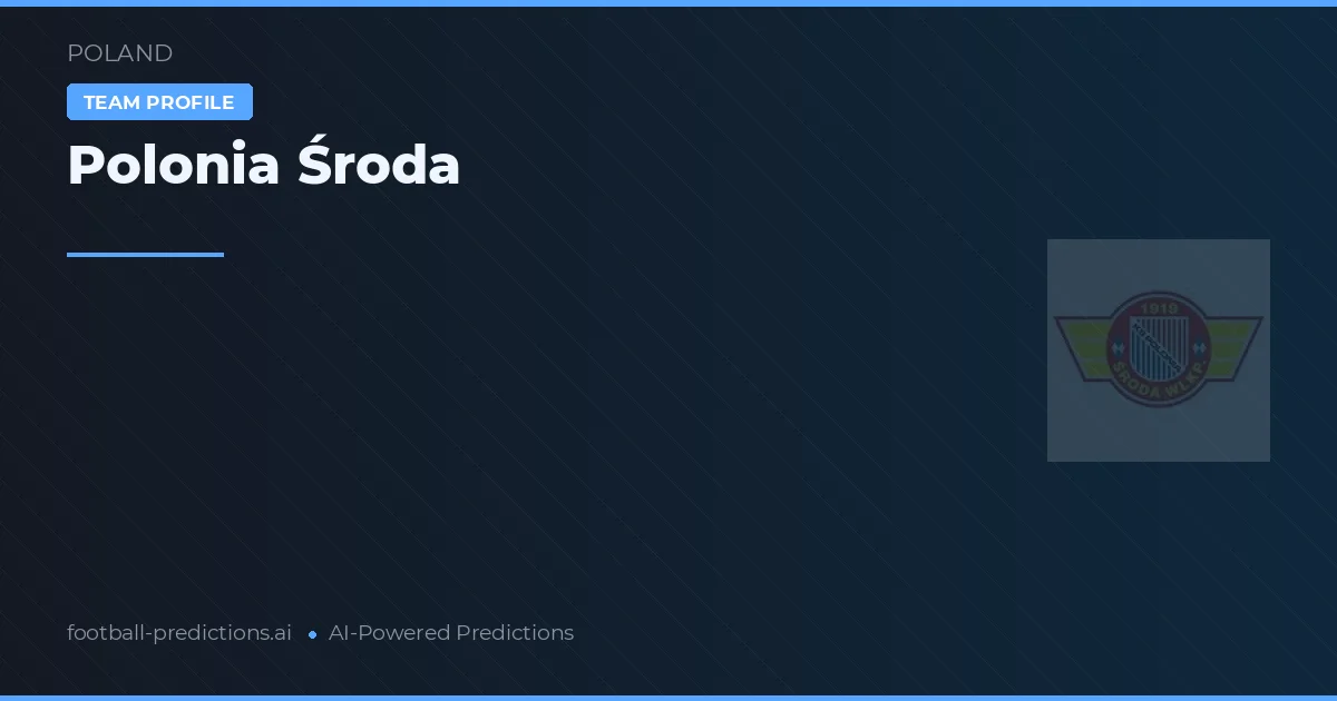 Polonia Środa Pronostics & Statistiques