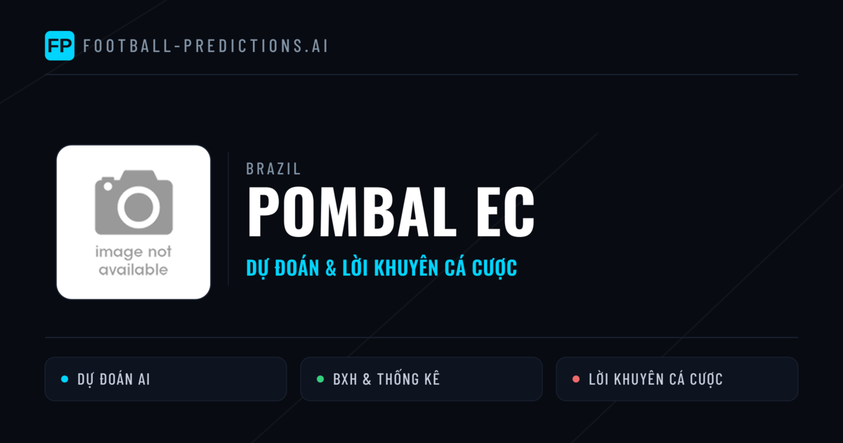 Pombal EC Dự đoán & Thống kê