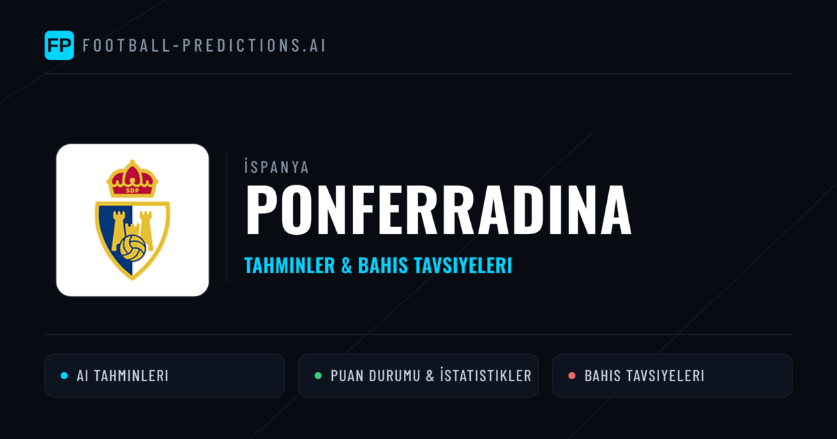 Ponferradina Tahminleri & İstatistikler