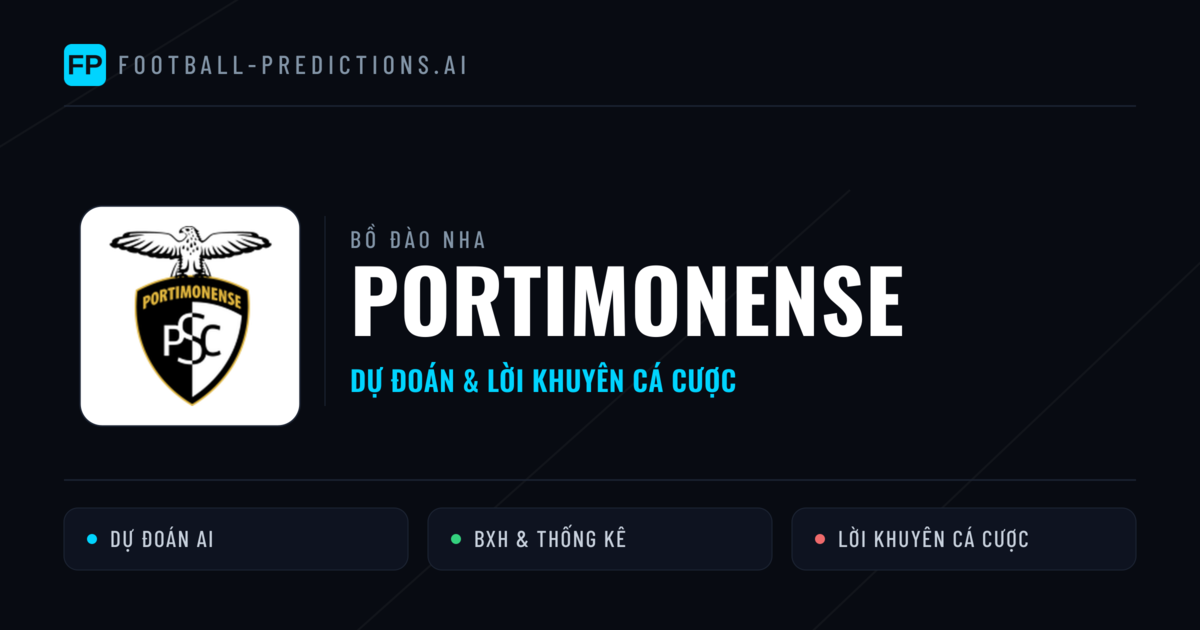 Portimonense Dự đoán & Thống kê