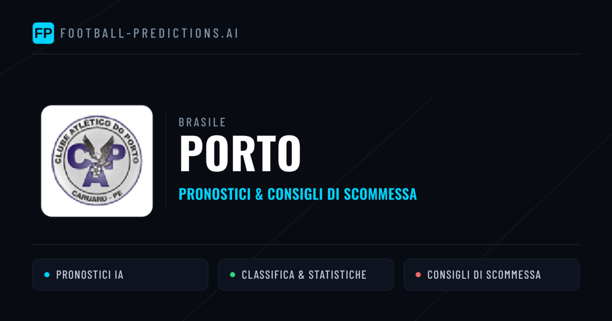 Pronostici e Statistiche Porto