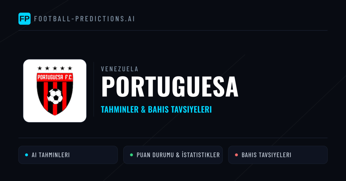 Portuguesa Tahminleri & İstatistikler