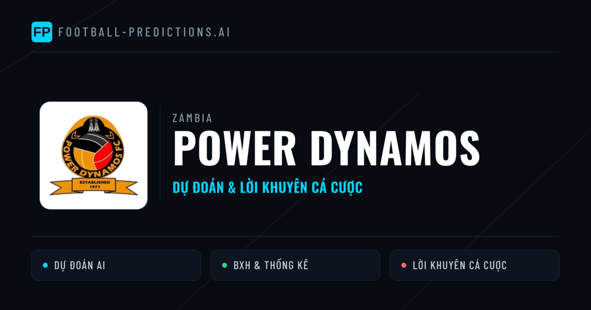 Power Dynamos Dự đoán & Thống kê