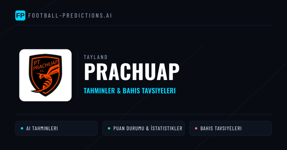 Prachuap Tahminleri & İstatistikler