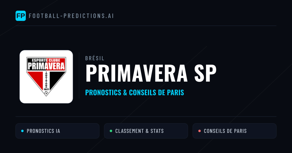 Primavera SP Pronostics & Statistiques