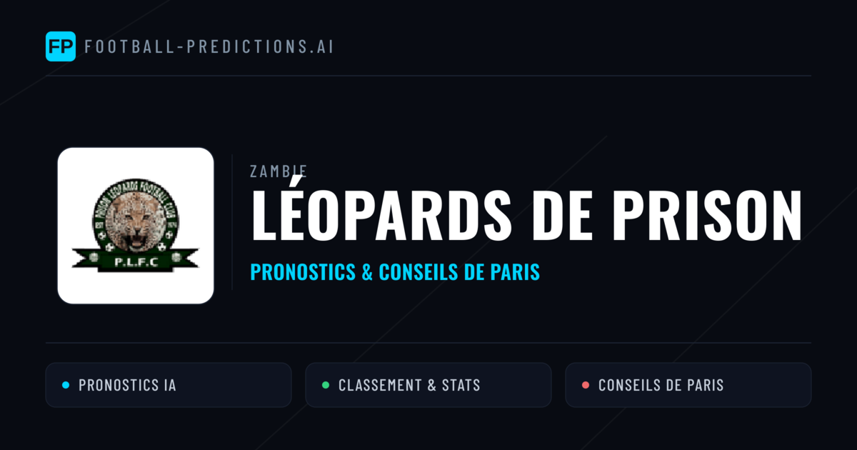Léopards de Prison Pronostics & Statistiques