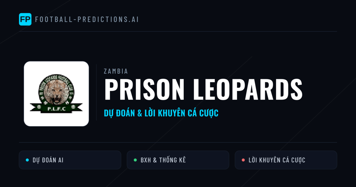 Prison Leopards Dự đoán & Thống kê