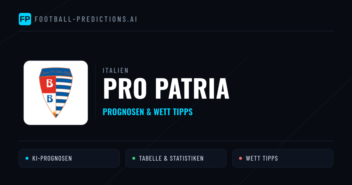 Pro Patria Prognosen & Statistiken