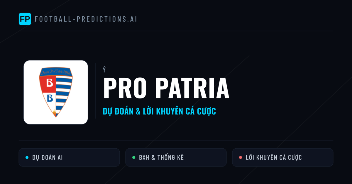 Pro Patria Dự đoán & Thống kê