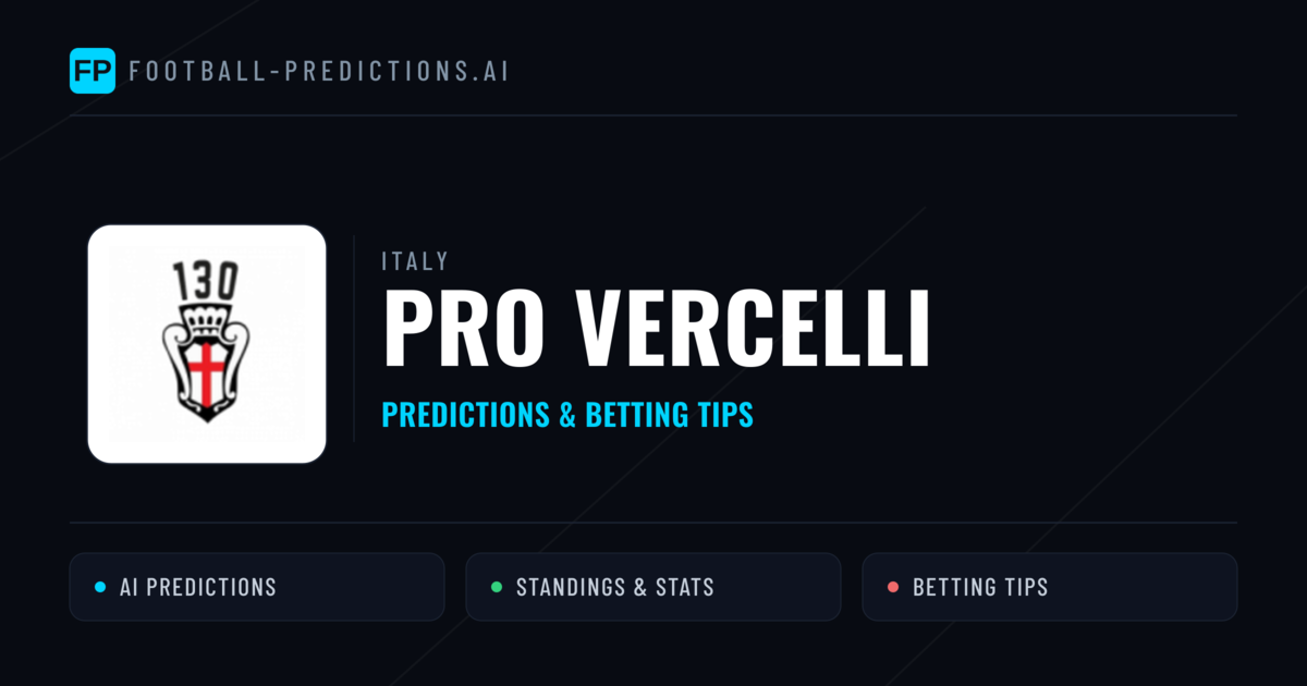 PRO Vercelli Predictions & Stats