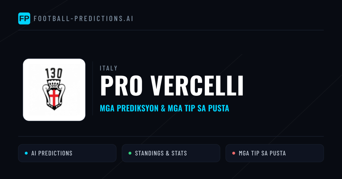 PRO Vercelli Predictions & Stats