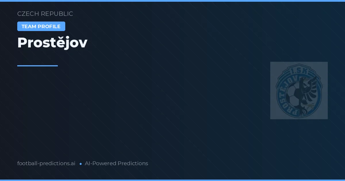Prostějov Pronostics & Statistiques