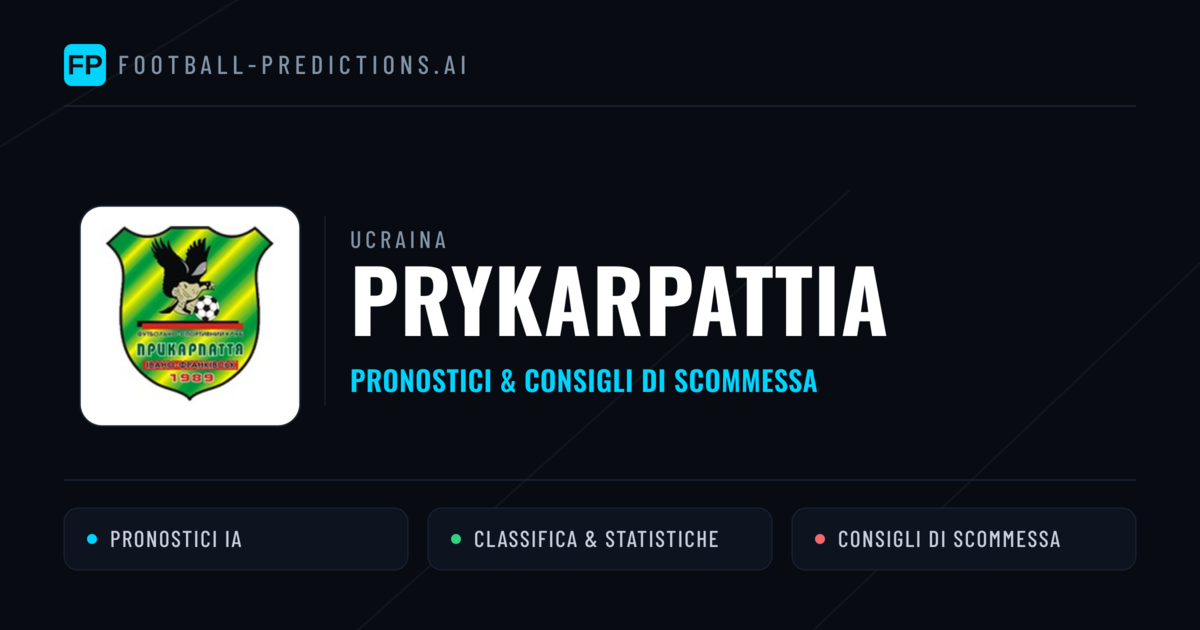 Pronostici e Statistiche Prykarpattia