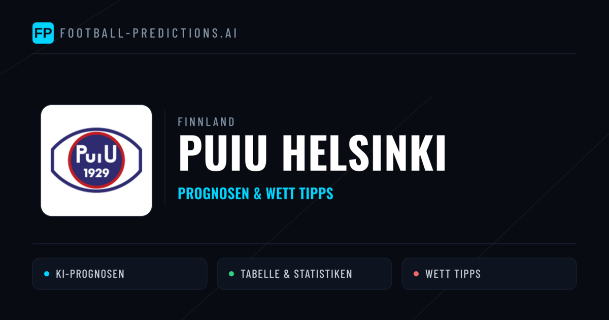 PuiU Helsinki Prognosen & Statistiken
