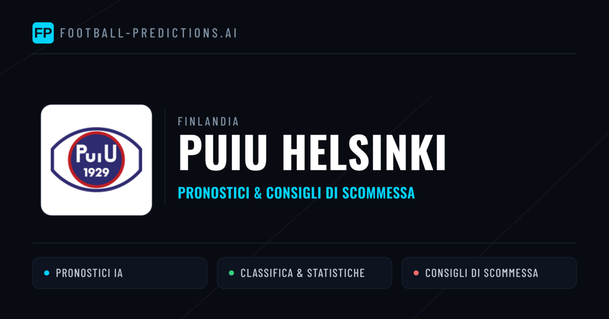 Pronostici e Statistiche PuiU Helsinki