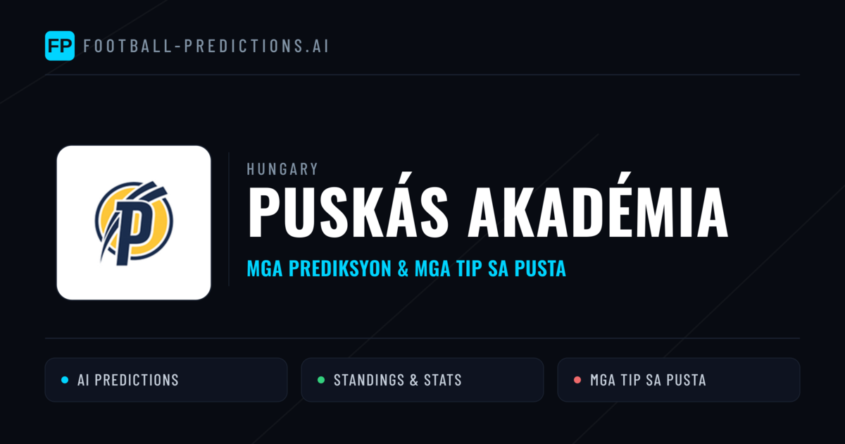 Puskás Akadémia Predictions & Stats