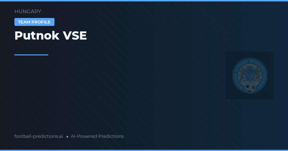 Putnok VSE Prediksi & Statistik Piala Dunia