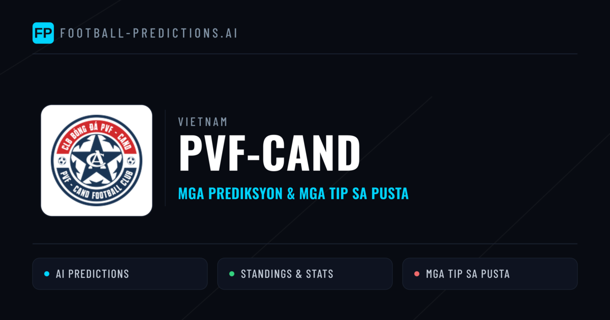 PVF-CAND Predictions & Stats