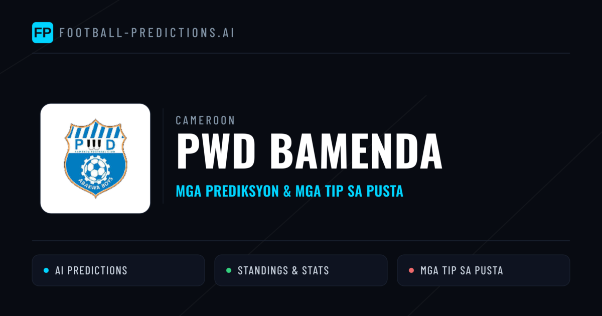 PWD Bamenda Predictions & Stats