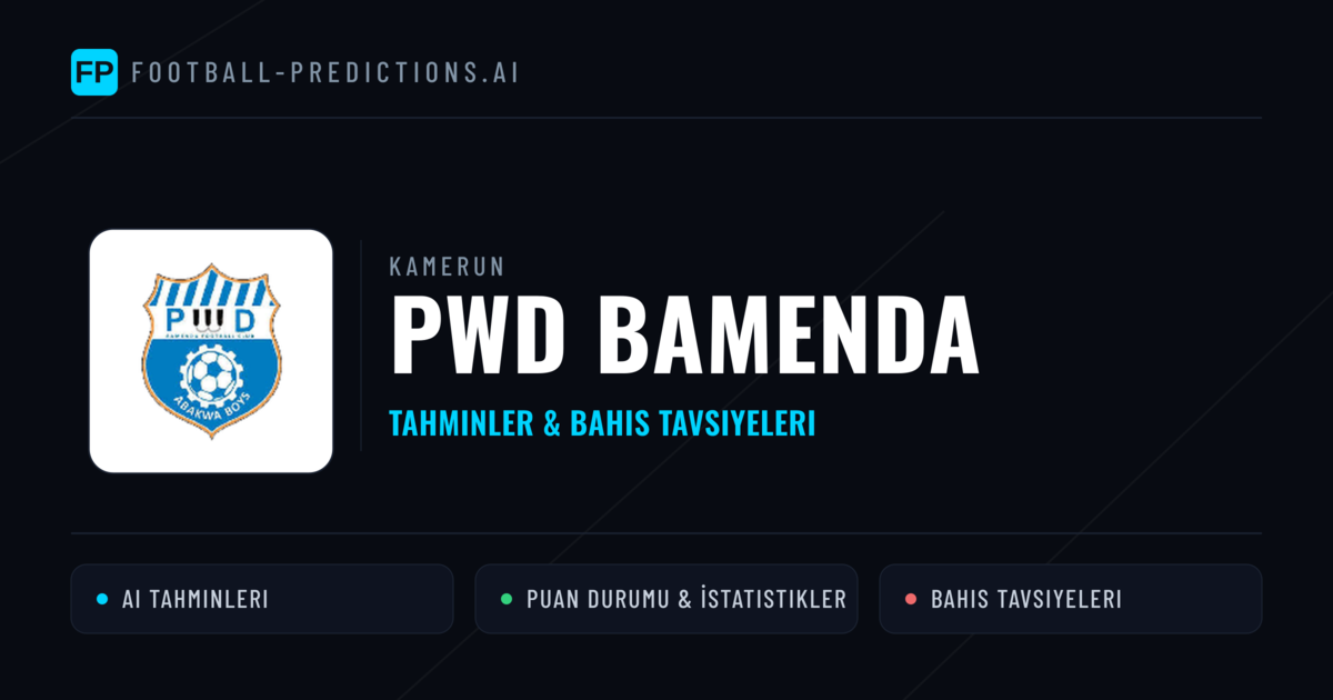 PWD Bamenda Tahminleri & İstatistikler