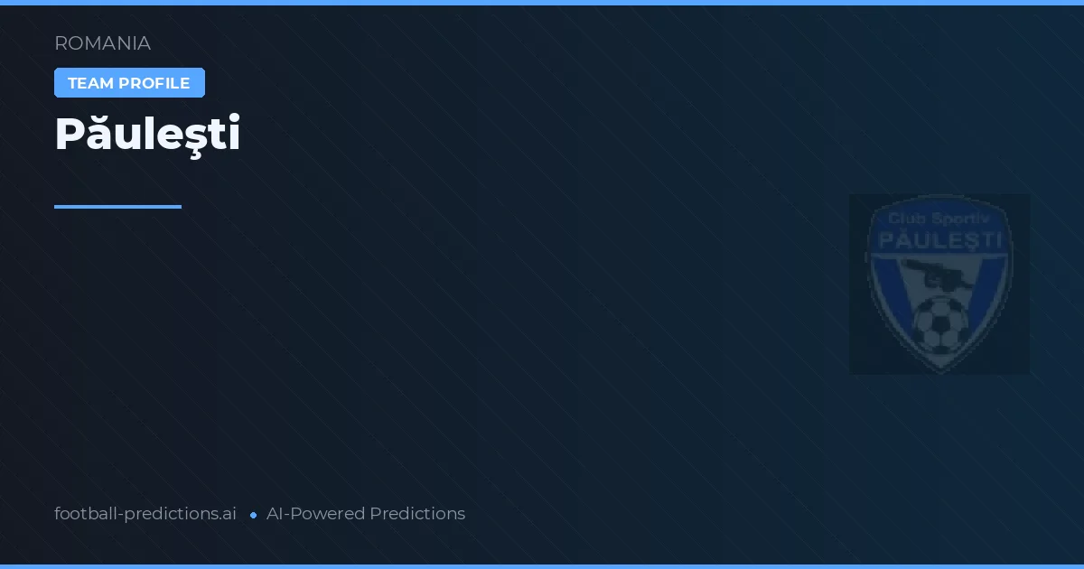 Păuleşti Prediksi & Statistik Piala Dunia