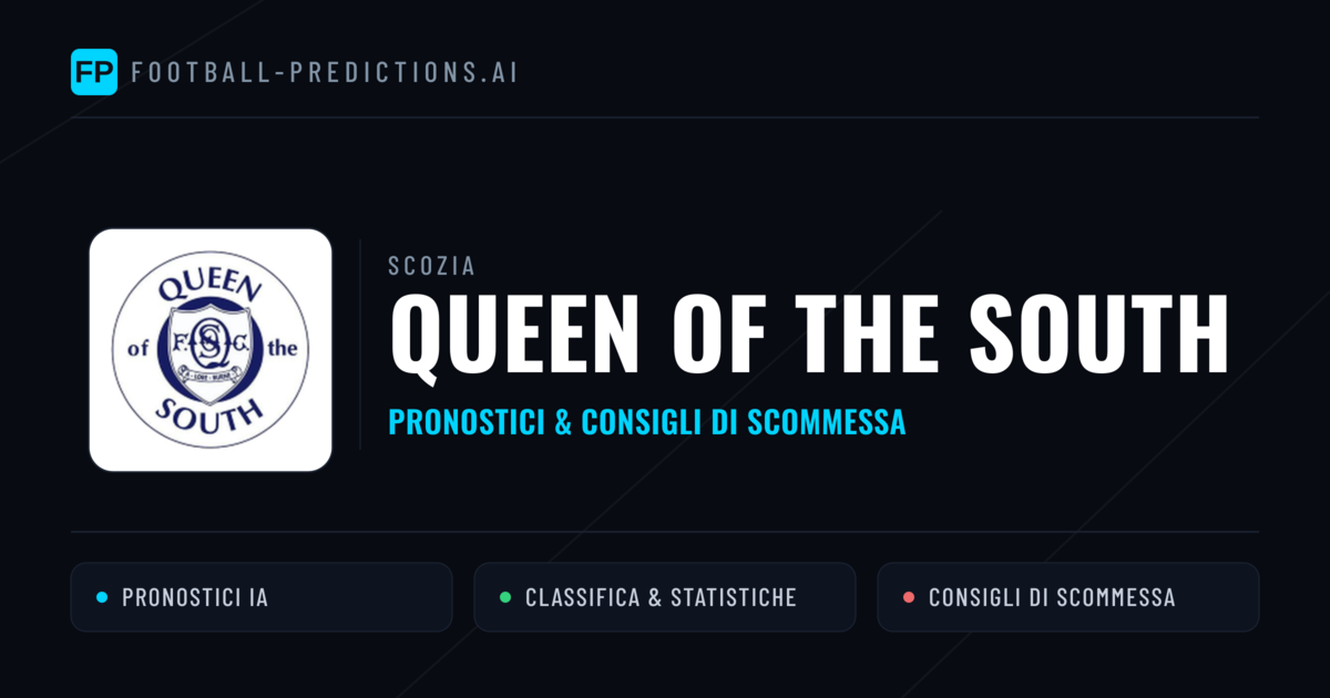 Pronostici e Statistiche Queen of the South