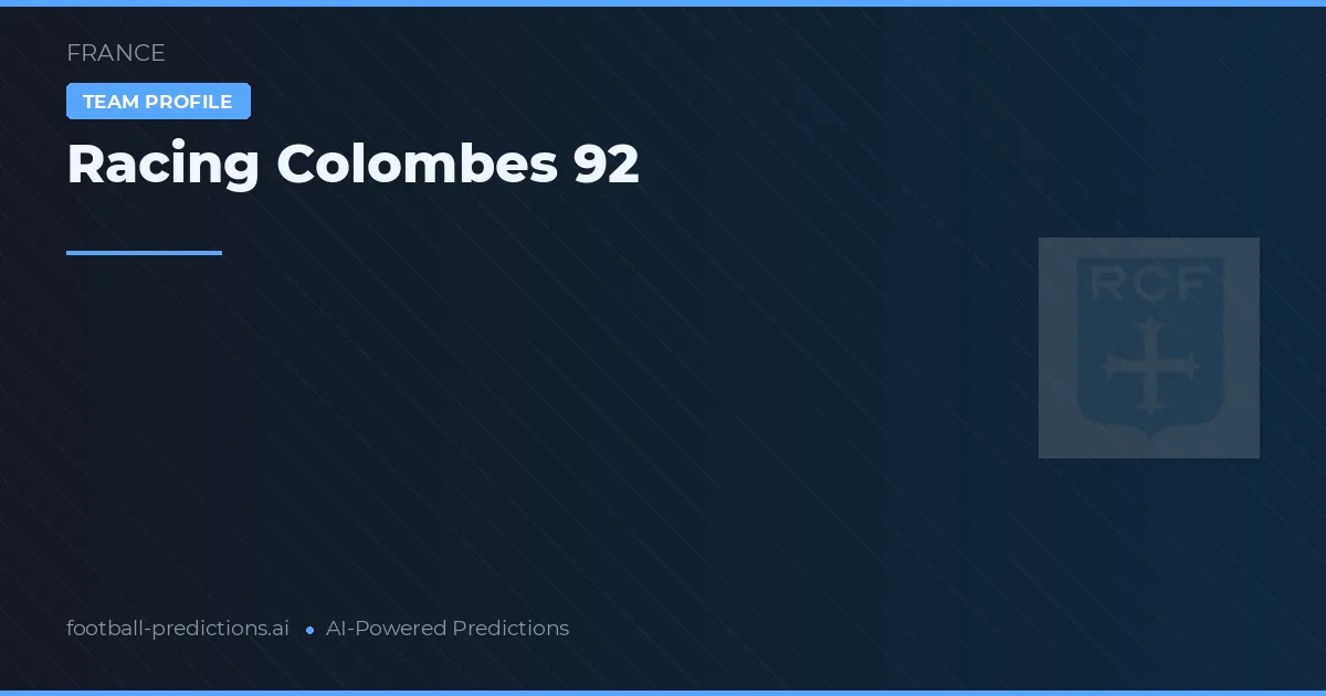 Racing Colombes 92 Predictions & Stats