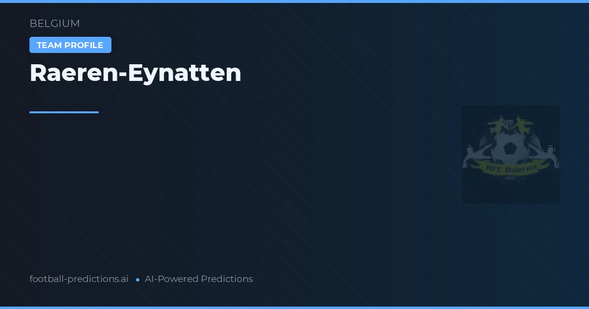 Raeren-Eynatten Predictions & Stats