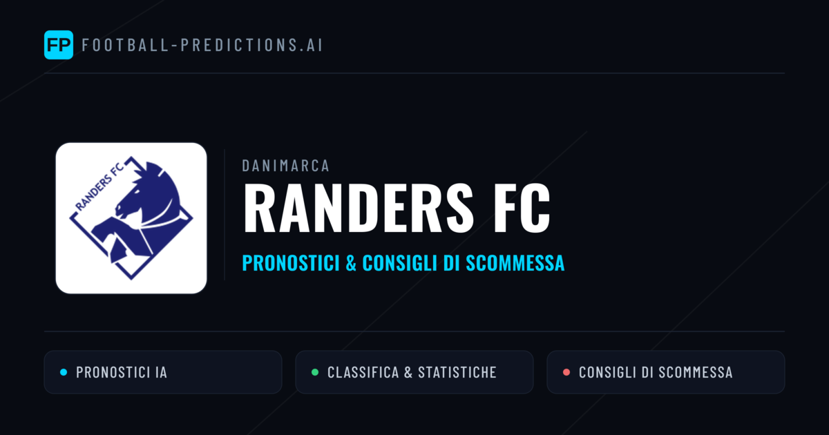 Pronostici e Statistiche Randers FC