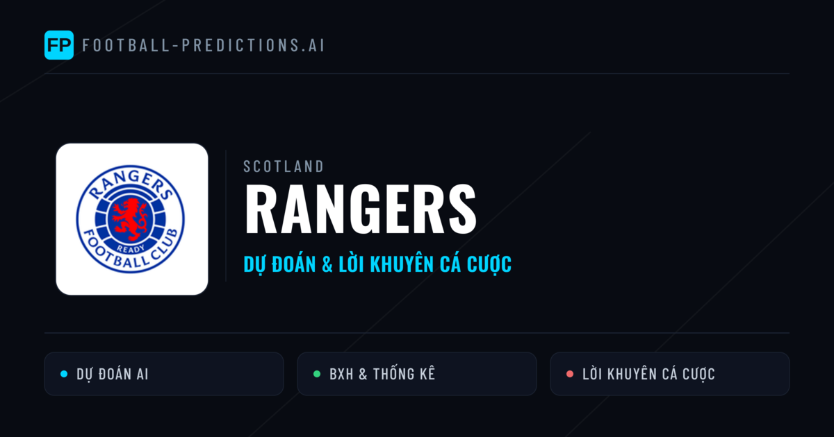 Rangers Dự đoán & Thống kê
