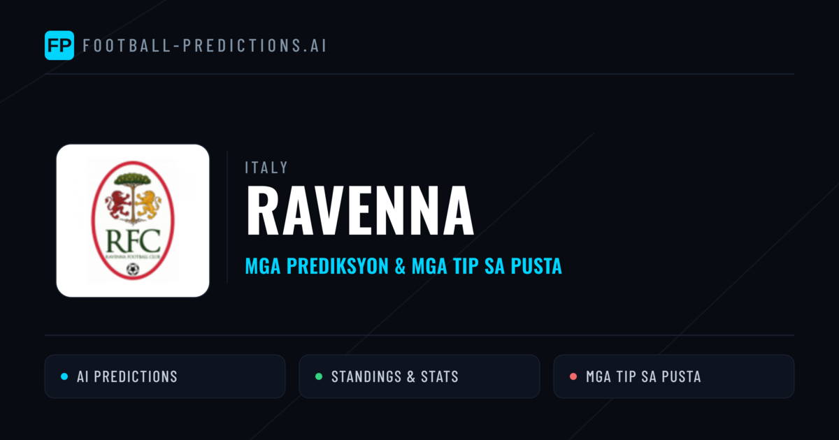 Ravenna Predictions & Stats