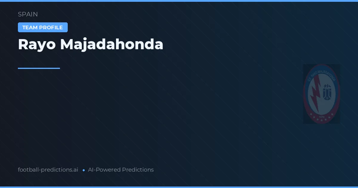 Rayo Majadahonda Predictions & Stats