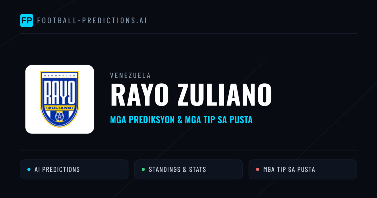 Rayo Zuliano Predictions & Stats
