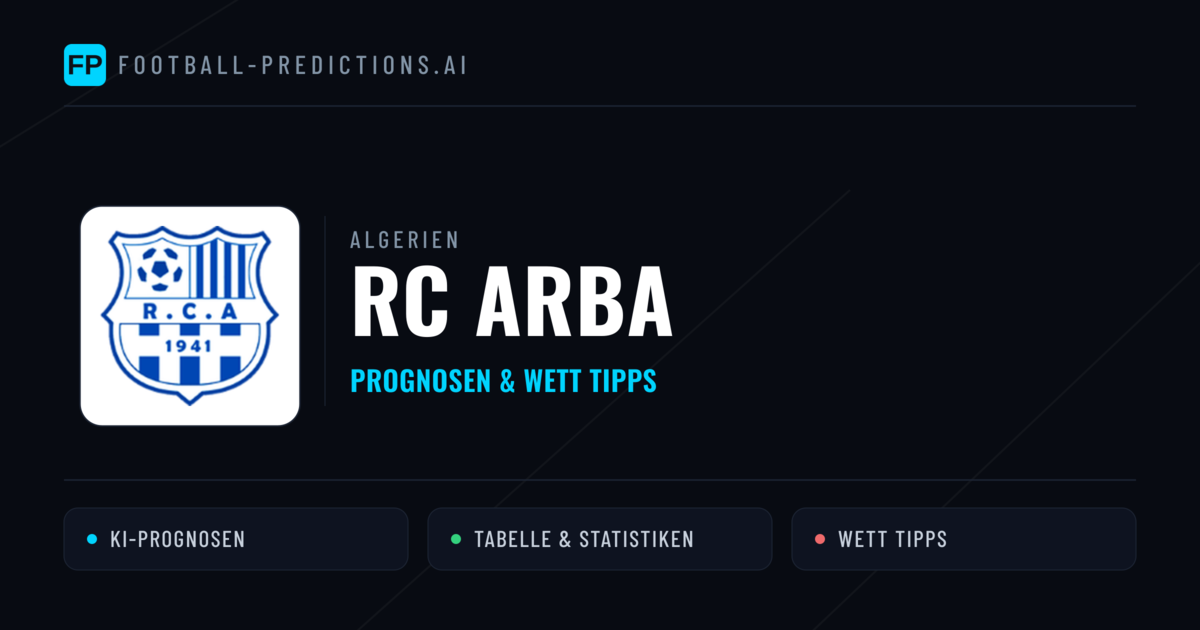 RC Arba Prognosen & Statistiken