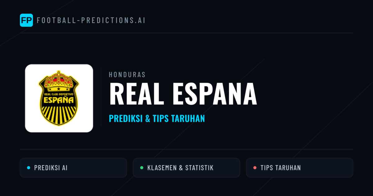 Real Espana Prediksi & Statistik Piala Dunia
