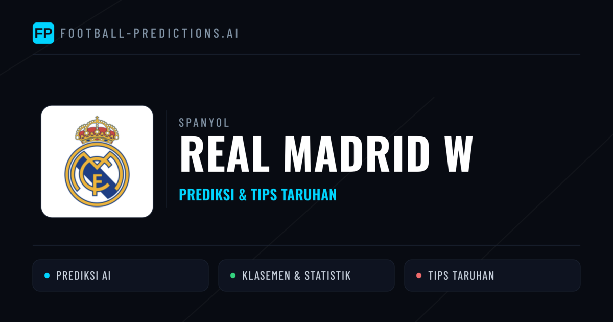 Real Madrid W Prediksi & Statistik Piala Dunia