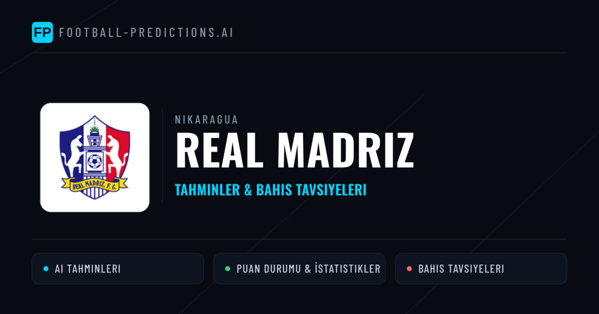 Real Madriz Tahminleri & İstatistikler