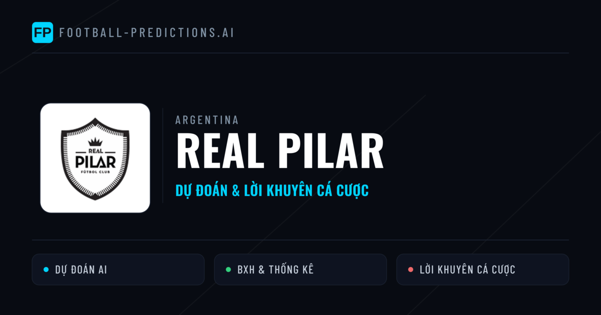 Real Pilar Dự đoán & Thống kê