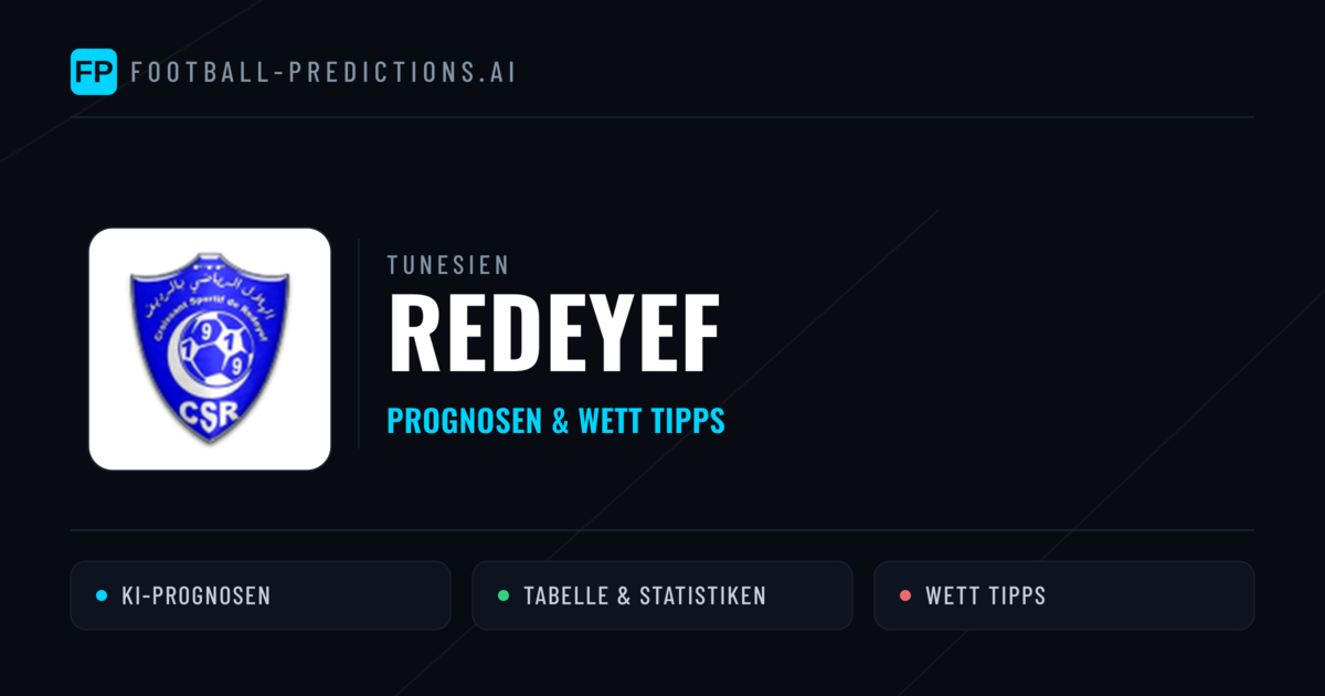 Redeyef Prognosen & Statistiken
