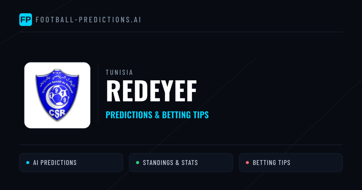 Redeyef Predictions & Stats