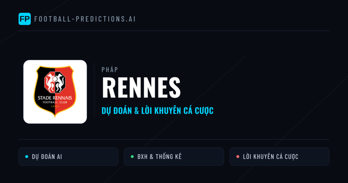 Rennes Dự đoán & Thống kê