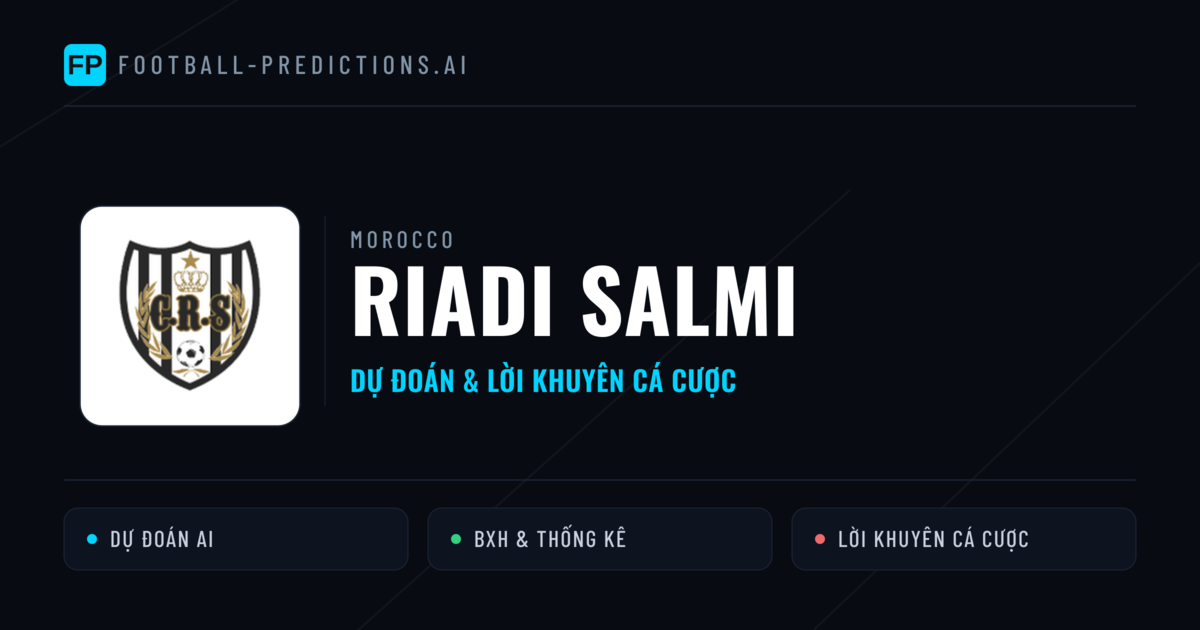 Riadi Salmi Dự đoán & Thống kê