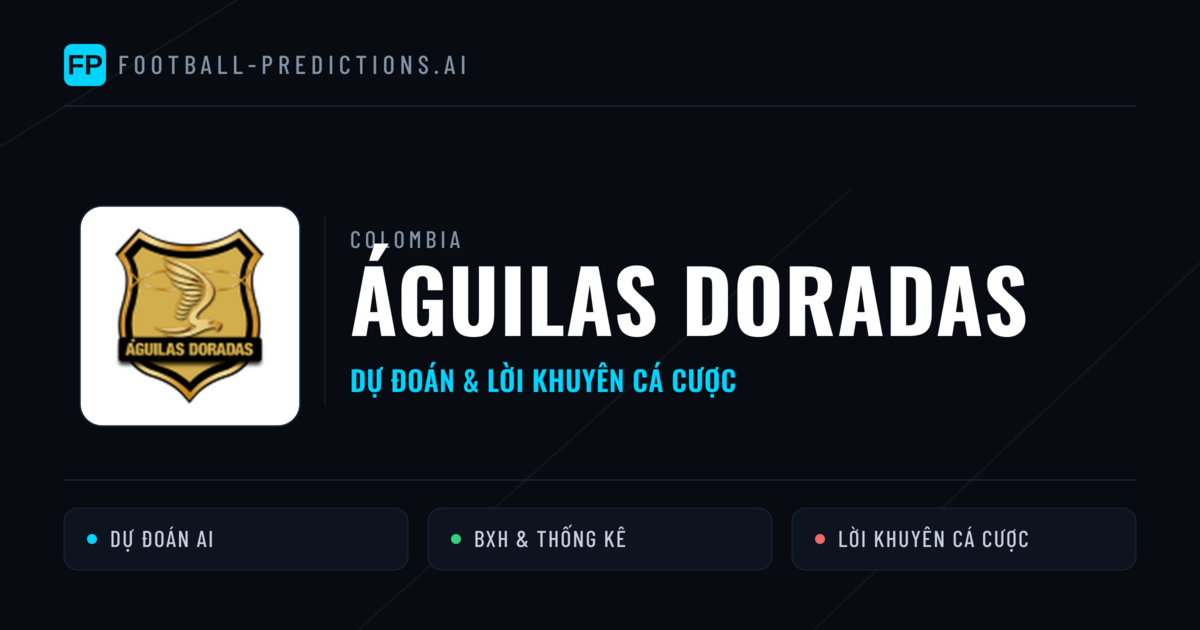 Águilas Doradas Dự đoán & Thống kê