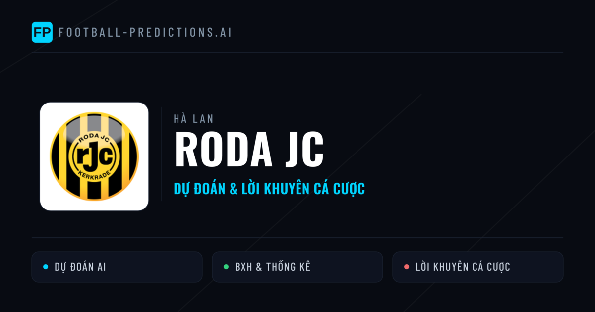 Roda JC Dự đoán & Thống kê