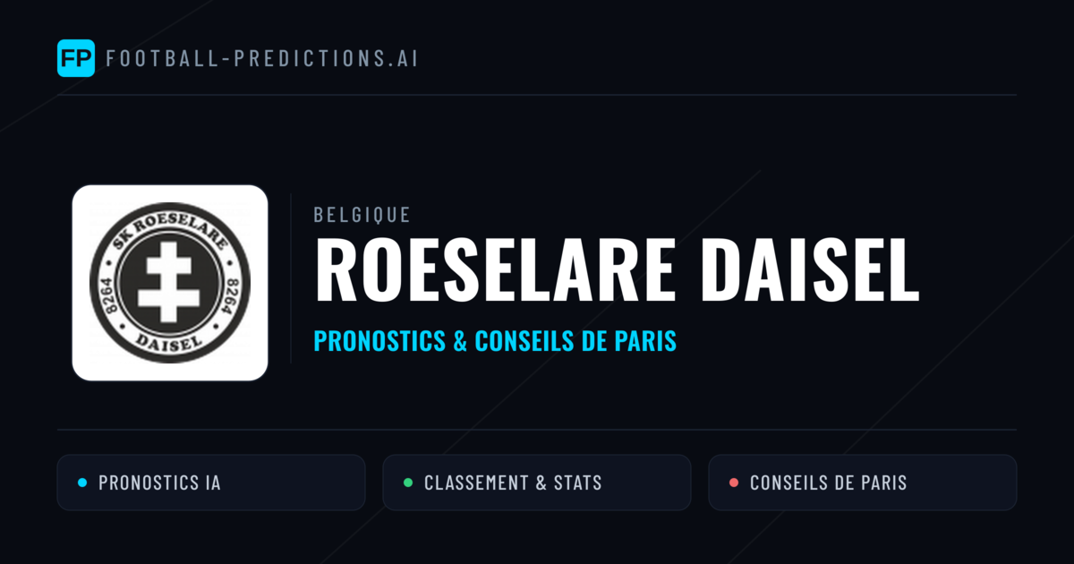 Roeselare Daisel Pronostics & Statistiques